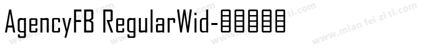 AgencyFB RegularWid字体转换